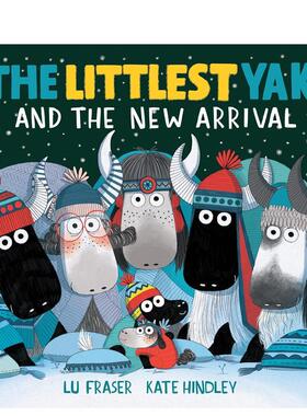 【预售】小的牦牛与新生儿The Littlest Yak and the New Arrival英文儿童绘本虚构类Lu Fraser平装Holiday House进口原版书978