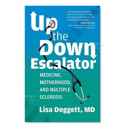 【预 售】上行下行扶梯Up the Down Escalator英文社会科学 原版图书进口外版书籍DOGGETT, LISA HEALTH COMMUNICATIONS INC.