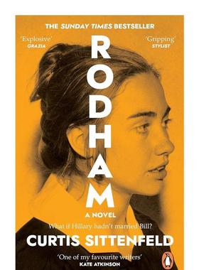 【现货】如果希拉里没有嫁给克林顿Rodham英文文学小说Curtis Sittenfeld精装Doubleday进口原版书9780857526120