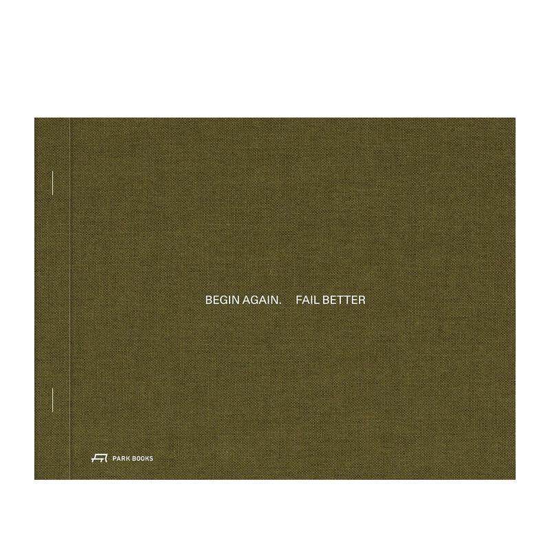 重新开始，失败得更漂亮：建筑与