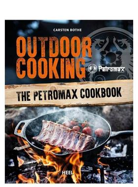 【预售】户外烹饪艺术Outdoor Cooking英文餐饮Carsten Bothe平装Heel-Verlag GMBH进口原版书9783958439580