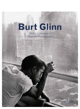 【现货】波特格林作为玛格南摄影师的半世纪Burt Glinn英文摄影集摄影师专辑Sarah Stacke精装Kehrer Verlag进口原版书9783969001