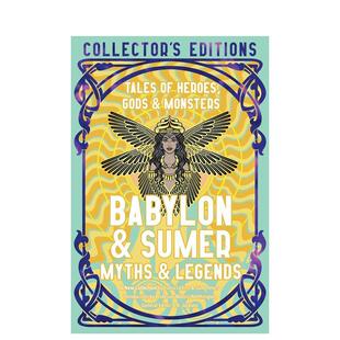 【预售】巴比伦与苏美尔神话传说【Flame Tree Collector's Editions】Babylon & Sumer Myths & Legends英文文学世界文学Fiona C