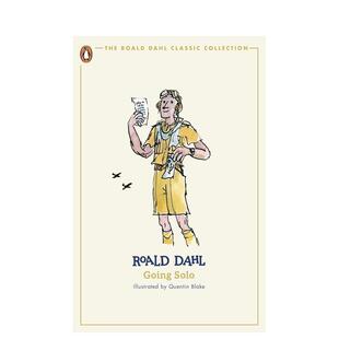 【预售】【罗尔德达尔经典收藏】独闯天下英文文学传记【Roald Dahl Classic Collection】Going Solo平装进口原版书Roald Dahl