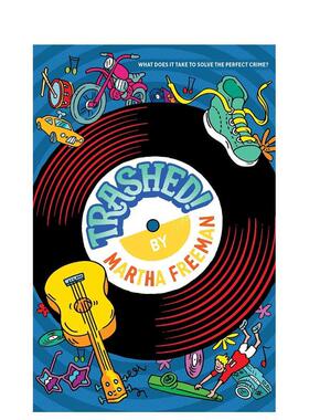 【现货】环球垃圾Trashed!英文青少年读物Martha Freeman平装Paula Wiseman3-6岁进口原版书9781665905367