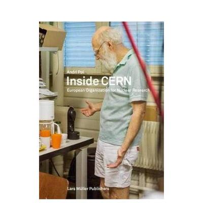 【预售】欧洲核子研究中心内部Inside CERN英文摄影集综合作品Andri PolLars Muller Publisher进口原版书9783037782750