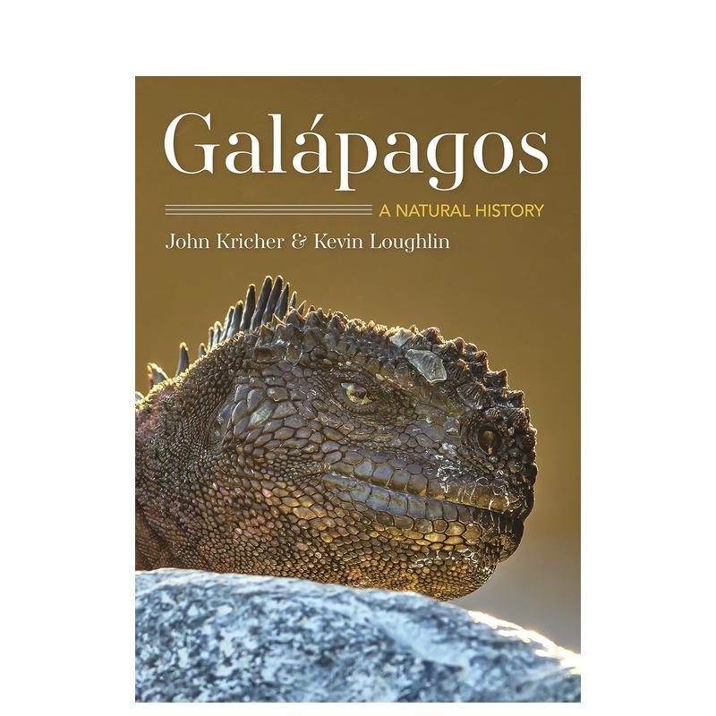 【现货】加拉帕戈斯群岛自然史Galapagos英文人文历史John KricherPrinceton University Press平装进口原版书