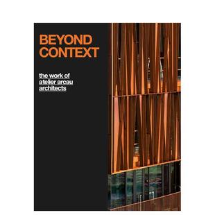 法国坎佩尔饮食中心建筑作品集Beyond Context英文建筑设计建筑师工作室Frederic Paul?精装 Riera 越背景 Oscar Ojeda进 现货