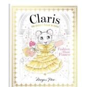 Paris Chicest Fashion Volume 2英文儿童绘本插画 秀惨败时髦鼠鼠游巴黎卷2 Show 预售 时装 The Mouse Claris Fiasco