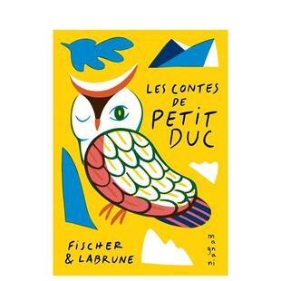 【现货】小公爵的故事Les Contes de petit Duc法文儿童绘本jérémie fischer Magnani Editions进口原版书9791092058253