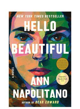 【预售】你好 漂亮英文文学小说进口原版外版书精装14岁以上Hello Beautiful Ann Napolitano Dial Books