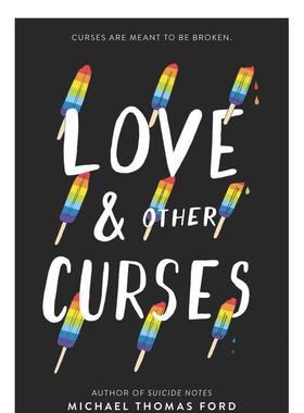 【现货】爱与其他诅咒Love & Other Curses英文青少年读物FORD MICHAEL THOMASHarperTeen6-9岁进口原版书9780062791214