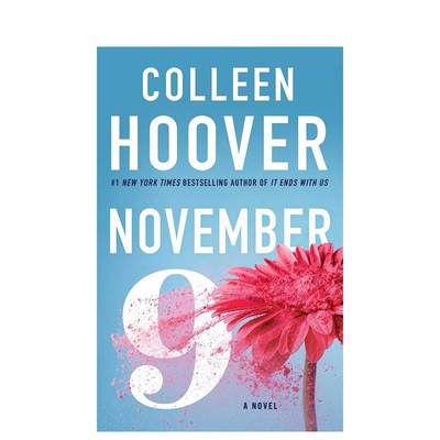 【预 售】【欧美畅销作家 科琳·胡佛】11月9号英文文学小说November 9: A NovelColleen Hoover进口原版书籍Atria Books