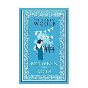 幕间英文文学小说进口原版 14岁以上 预售 长青 Virginia Acts  外版 伍尔芙经典 Between Evergreens 书平装 Woolf The