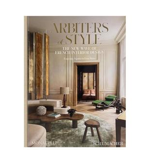 【预售】风格仲裁者 法国室内设计新浪潮Arbiters of Style: The New Wave of French Interior Design英文室内设计空间与装饰Eug