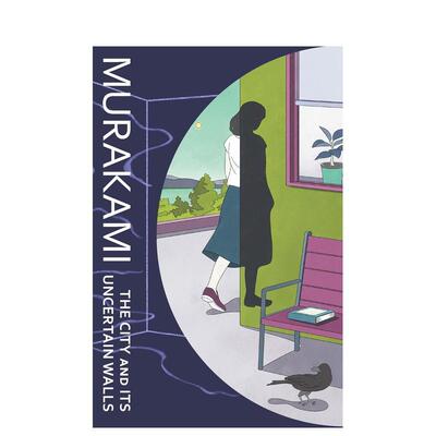 【现货】小城与不确定性的墙 村上春树The City and Its Uncertain Walls英文文学小说Haruki Murakami精装Harvill Secker进口原版