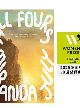 【现货】【2025英国女性小说奖短名单】四十米兰达裘丽英文小说All Fours进口原版书Miranda July平装Canongate