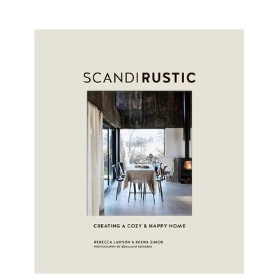 【现货】北欧乡村 营造舒适和快乐生活空间Scandi Rustic英文室内设计空间与装饰Rebecca Lawson精装Ryl进口原版书9781788792462