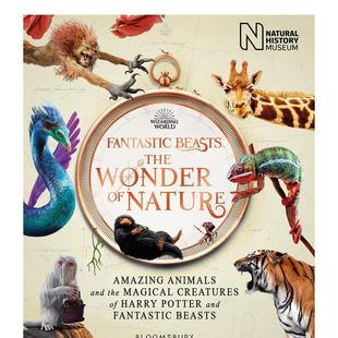 【现货】【英国自然历史博物馆】神奇动物自然奇观Fantastic Beasts英文青少年读物Natural History Museum精装Bloomsbury Childr