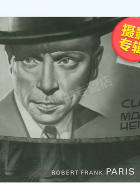 【现货】罗伯特·弗兰克:巴黎英文*影集*影师专辑进口原版书精装14岁以上Robert Frank : Paris Ute Eskildsen 著Steidl出版