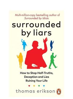 【预售】被骗子包围Surrounded by Liars英文心灵励志Erikson平装进口原版书Vermilion9781785044762