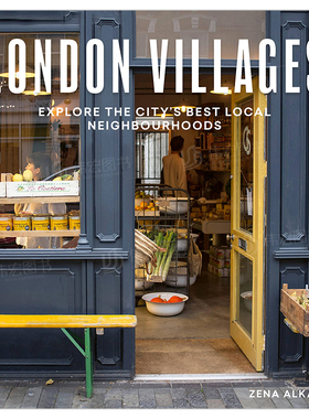 【预售】伦敦村镇英文旅行进口原版外版书平装London Villages Zena Alkayat Frances Lincoln Publishers