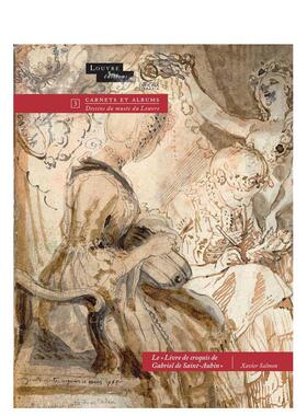 【预售】加布里埃尔德圣奥班画家速写本1760-1778Livre de Croquis de Gabriel英文外国美术15至18世纪Xavier Salmon精装Officina