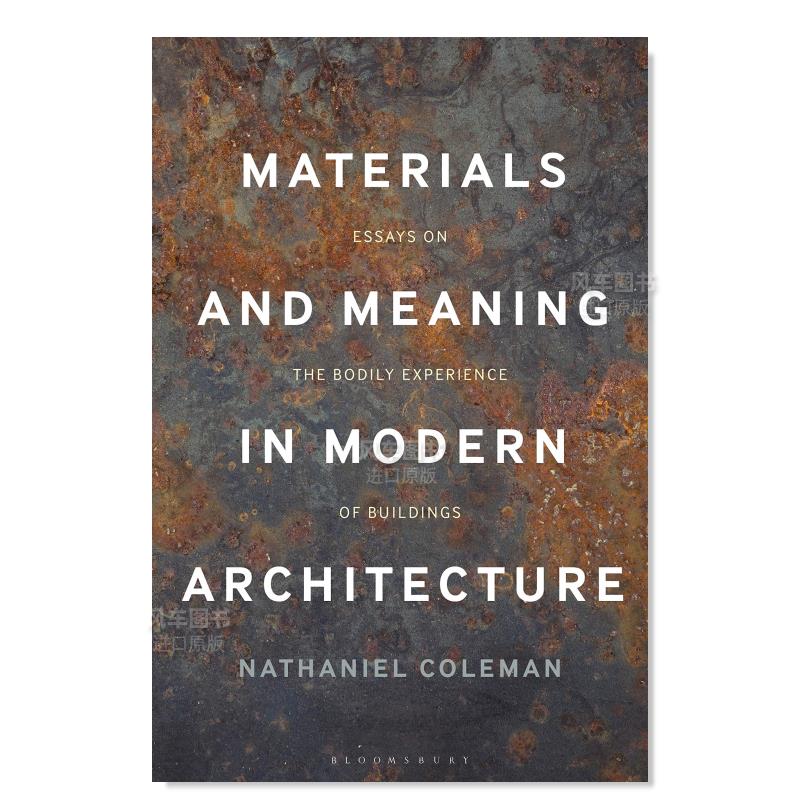 【预售】建筑中的材料和意义：关于建筑的体验论文Materials and Meaning in Architecture: Essays on the Bodily Experience of