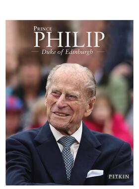 【预售】菲利普亲王爱丁堡公爵英文人文历史进口原版外版书平装Prince Philip Duke of Edinburgh Annie BullenPitkin
