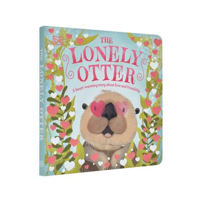【现货】孤独的海獭【First Seasonal Stories】The Lonely Otter英文儿童绘本人际关系DK纸板书DK Children3-6岁进口原版书97802