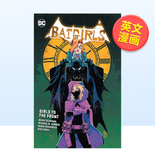 进口原版 Front 现货 书Batgirls 女孩英文漫画简装 Comics Becky the Vol. Cloonan Girls 蝙蝠少女卷3上前线