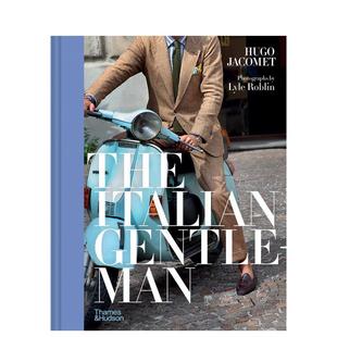 【现货】意大利绅士The Italian Gentleman英文服装设计Hugo Jacomet 精装Thames & Hudson进口原版书9780500022863