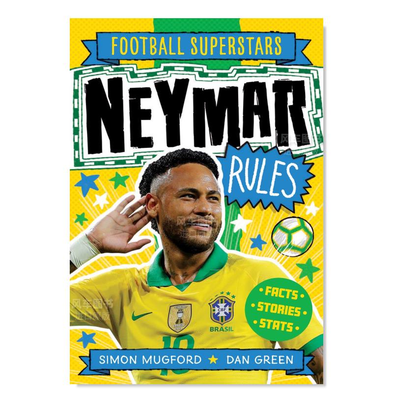 【预售】足球明星特辑：内马尔英文漫画进口原版图书【Football Superstars】Neymar RulesSimon Mugford welbeckpublishing