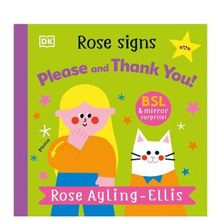 【现货】【罗丝手语启蒙】礼仪启蒙【Rose Signs】Please and Thank you英文儿童语言概念启蒙Rose Ayling-Ellis纸板书DK Childre