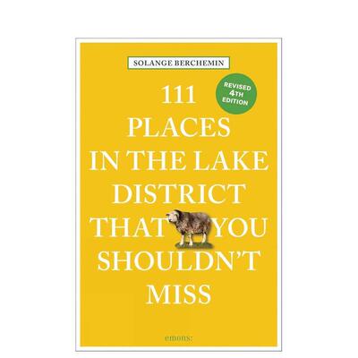 【预售】湖区不容错过的111个地方111 Places in the Lake District That You Shouldn't Miss英文旅行Solange Berchemin平装进口
