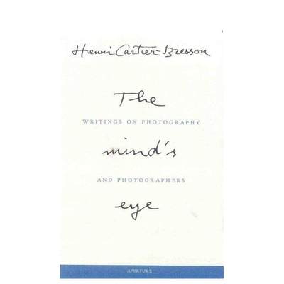 【预 售】亨利·卡蒂埃-布列松：心灵之眼 Henri Cartier-Bresson: The Mind's Eye 原版英文摄影作品集