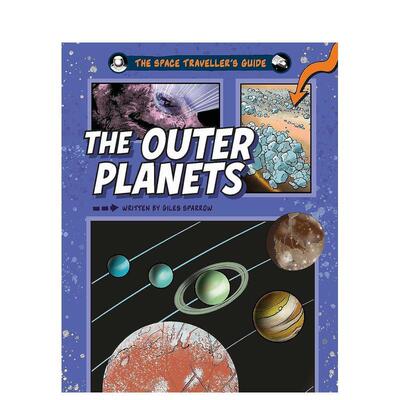 【预售】太空旅行指南 外行星平装The Space Traveller's Guide英文儿童绘本知识百科Giles Sparrow平装Wayland9-12岁进口原版书9