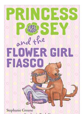 【现货】波西公主12岁的卖花女PRINCESS POSEY 12 FLOWER GIRL英文儿童章节书GREENERandom House 3-6岁进口原版书9780147517203
