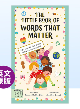 【现货】100个重要的词英文儿童绘本自我认知情绪管理进口原版书精装Little Book of Words That Matter Ruelos Diaz/Draws著magi