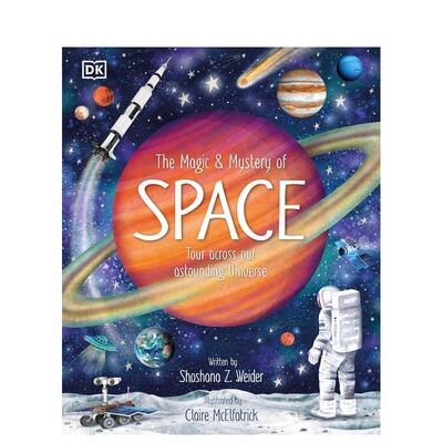 【预售】【DK】太空的神奇与奥秘惊奇宇宙之旅英文儿童绘本知识百科进口原版图书The Magic and Mystery of Space精装DKDK Childr