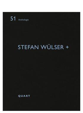 【预售】斯特凡维尔瑟 +Stefan Wülser +英文建筑设计建筑师工作室Heinz Wirz平装Quart Publishers进口原版书9783037612880