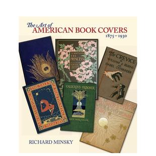 Art Book 预售 1930The 色彩设计Richard George 式 美国书籍封面艺术1875 1875 Covers American Minsky平装 1930英文印刷版