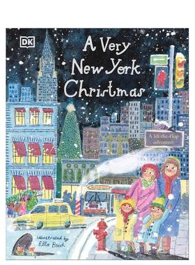【预售】一个非常纽约的圣诞节A Very New York Christmas!英文儿童绘本节日庆典Ella Beech纸板书DK Children6-9岁进口原版书978