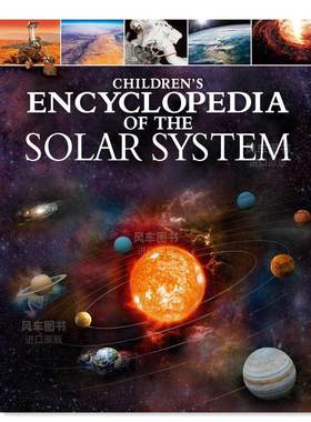 【现货】（售完下架）【给孩子的百科全书】太阳系 【Children's Encyclopedia】 of the Solar System 英文青少年读物原版图书外