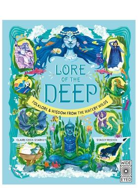 【现货】【自然传说】深海传说【Nature's Folklore】Lore of the Deep英文儿童绘本IP系列6-9岁精装Claire Cock-Starkey; Stacey