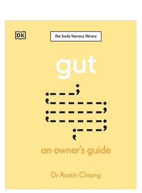 【预售】肠道指南【Owner's Guide】Gut英文生活综合Austin Chiang精装进口原版书DK9780241655665