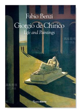 【现货】乔治·德·基里科：生平和绘画Giorgio de Chirico: Life and Paintings20世纪英文艺术美术进口原版书Fabio Benzi