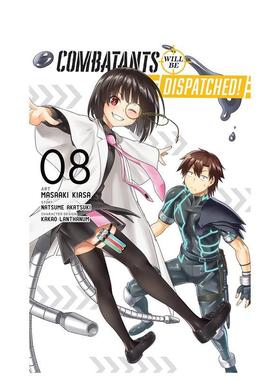 【预售】战斗员派遣中卷漫画Combatants Will Be Dispatched! Vol 8 manga英文漫画Natsume Akatsuki简装Yen Press进口原版书9781