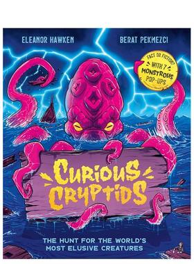 【预售】神秘 cryptids真相还是传说？由你判断含7个立体怪兽弹页Curious Cryptids 英文儿童绘本虚构类Eleanor Hawken精装Templa