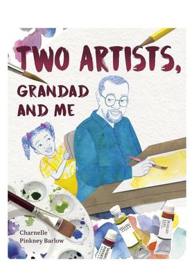 【预售】两位艺术家爷爷和我Two Artists英文儿童绘本虚构类Written 精装Doubleday3-9岁进口原版书9780593571224